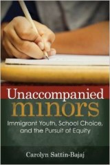 Unaccompanied Minors by Carolyn Sattin-Bajaj