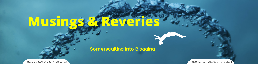 Musings and Reveries