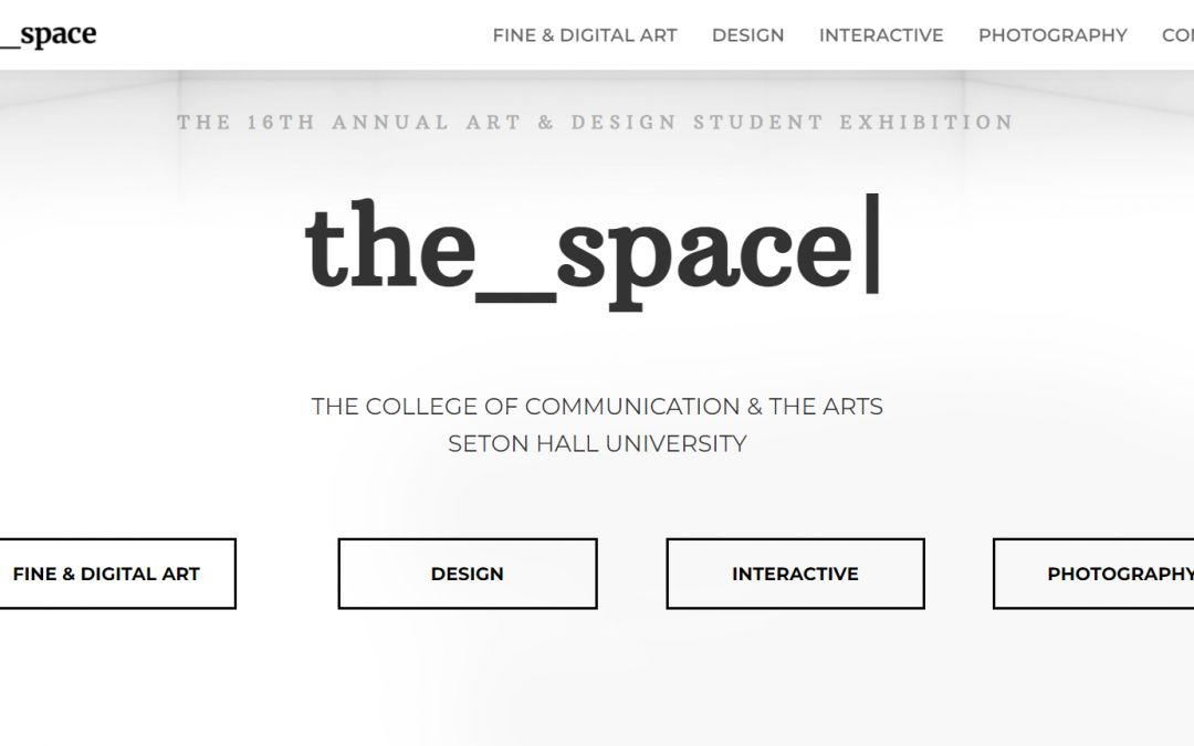 The Space: the 16th Annual Art & Design Student Exhibition