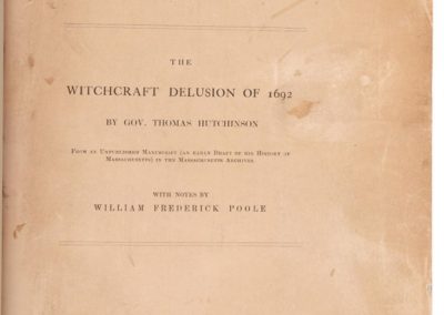 Salem Witch Trials Through Thomas Hutchinson