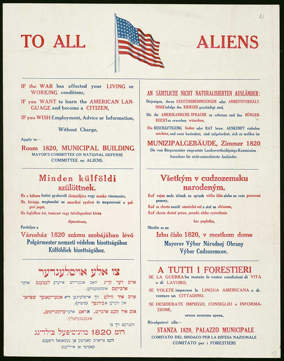 Alt text: A 1917 government poster titled “To All Aliens” with an American flag at the top, presenting the same message in English, German, Hungarian, Czech, Yiddish, and Italian. Each language block explains that immigrants affected by wartime conditions can receive free help with learning English, finding work, or beginning the citizenship process by visiting a specified municipal office. The layout is clean and formal, using red and blue text for emphasis.