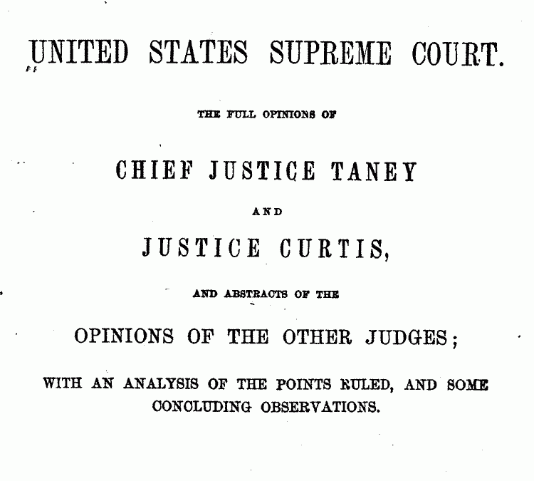 The Dred Scott Case