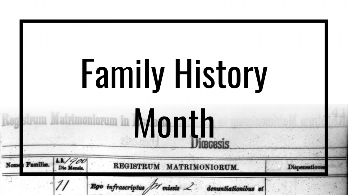 Graphic for Family History Month.