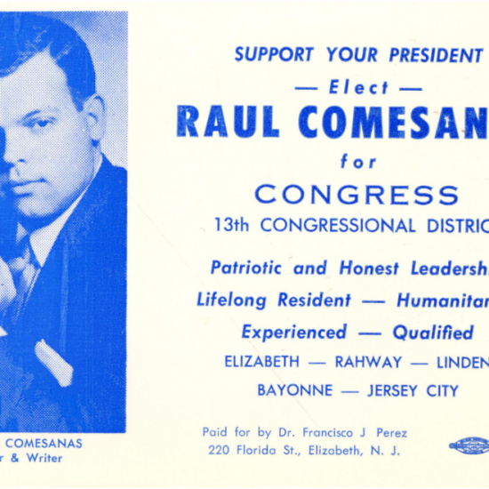 A Raúl Comesañas flyer that is aimed to get people to elect Raúl Comesañas for Congress.