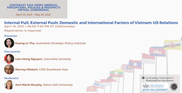 INTERNAL PULL, EXTERNAL PUSH: DOMESTIC AND INTERNATIONAL FACTORS OF VIETNAM-US RELATIONS.