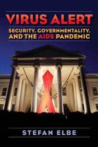 Review of Virus Alert: Security, Governmentality, and the AIDS Pandemic