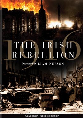 1916: The Irish Rebellion