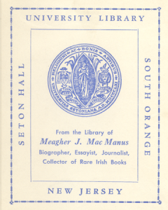 Image of book plate from library of Michael Joseph (Meagher) MacManus