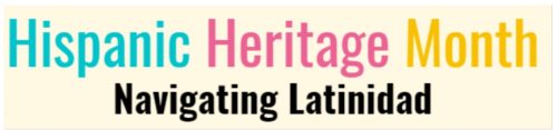 University Libraries Launch Special Projects to Celebrate Hispanic Heritage Month